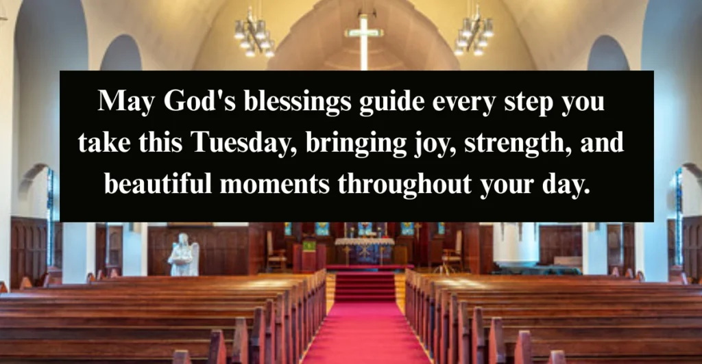 Good Morning Blessed Tuesday