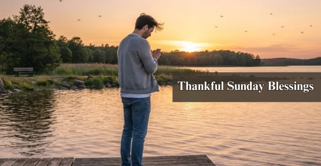 Thankful Sunday Blessings