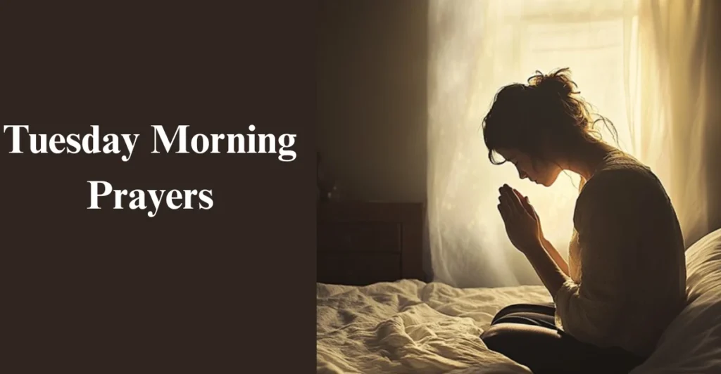 Tuesday Morning Prayers