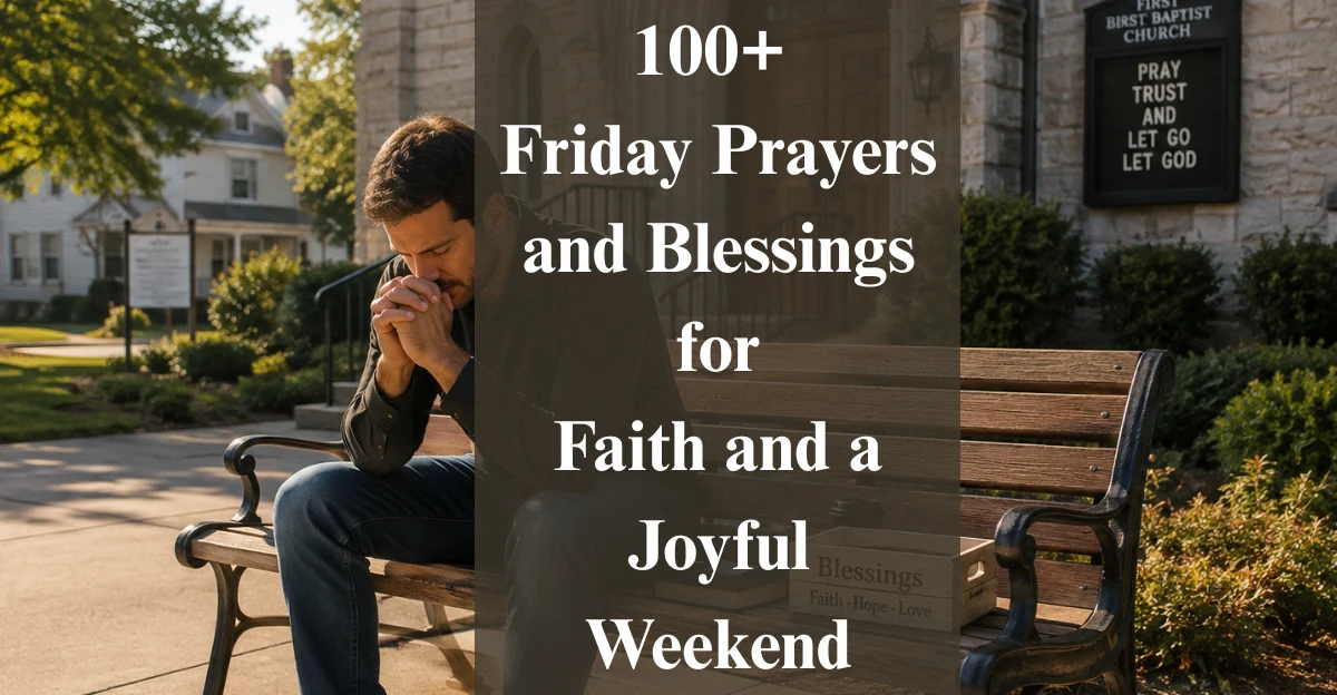 How to Pray on Friday for a Peaceful and Joyful Weekend