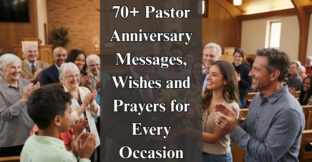 70+ Pastor Anniversary Messages, Wishes and Prayers for Every Occasion
