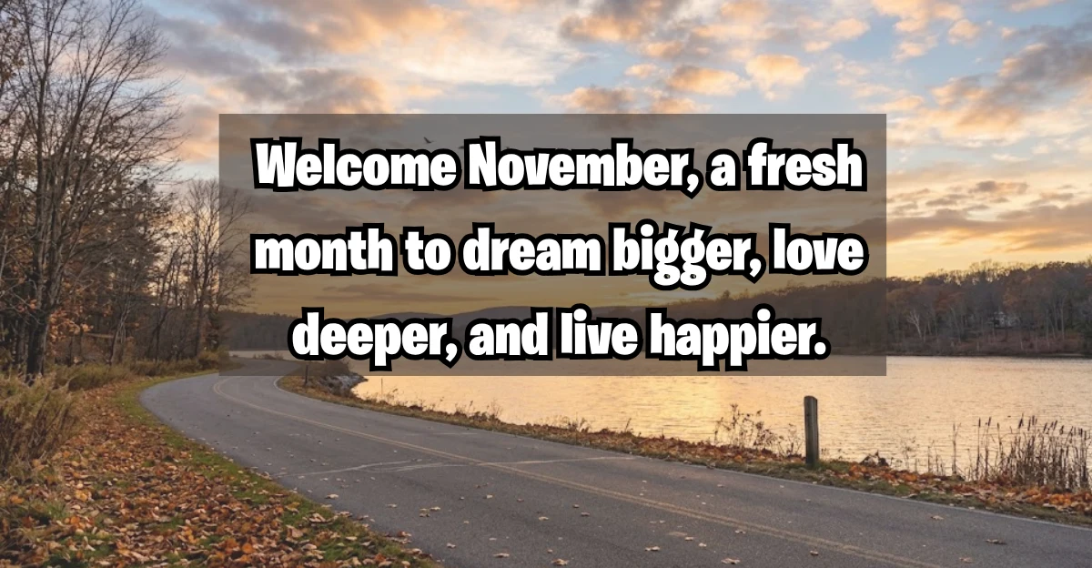 70+ New Month Blessings and Quotes for November 2026: Beautiful Wishes
