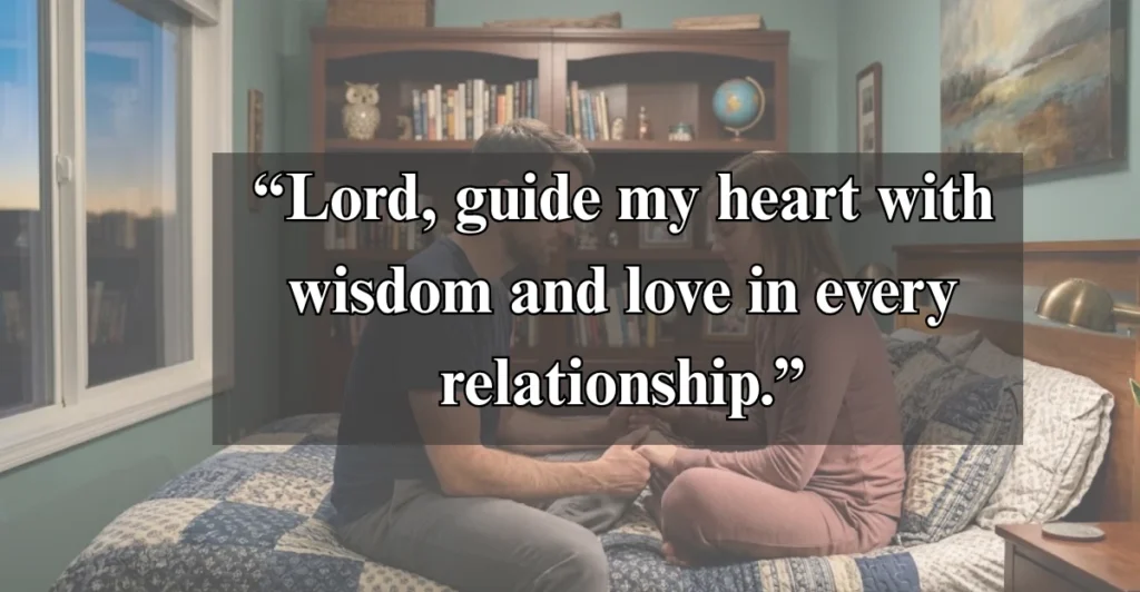 Prayer for Wisdom in Relationships