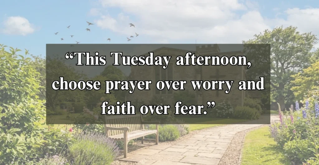 Afternoon Prayer For Tuesday